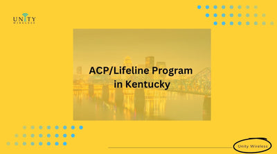 ACP & Lifeline Program: Discounted Phone & Internet in Kentucky