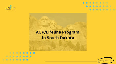 ACP & Lifeline Program: How to Get Phone & Unlimited Internet Low-Cost in South Dakota?