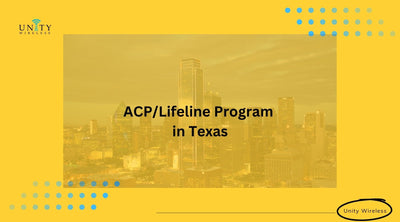 ACP & Lifeline Program: Reduced Rate Phone & Internet in Texas