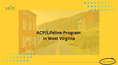 ACP & Lifeline Program: Discounted Smartphone & Unlimited Internet in West Virginia