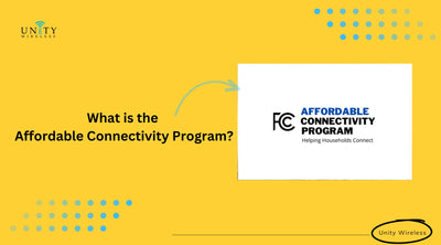 What is the Affordable Connectivity Program & Its Benefits